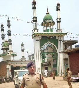 आपसी सौहार्द व भाई चारे के साथ मनाये त्योहार, अलविदा की नमाज के दौरान सुरक्षा के थे पुख्ता इंजताम